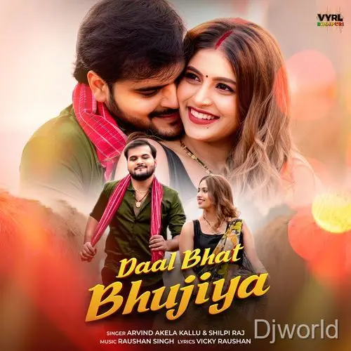 Daal Bhat Bhujiya