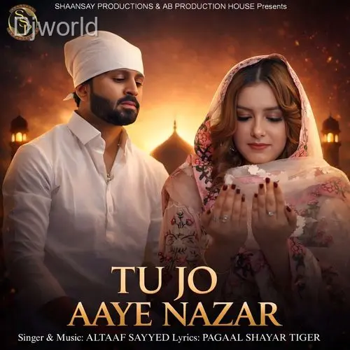 Tu Jo Aaye Nazar