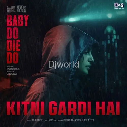 Kitni Gardi Hai
