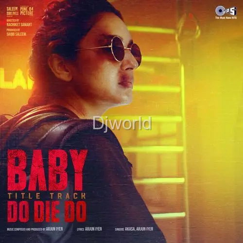 Baby Do Die Do Title Track