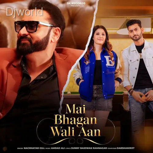 Mai Bhagan Wali aa