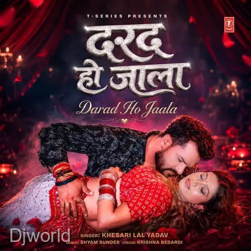 Darad Ho Jaala - Krishna Bedardi